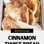 How to make the most delicious Cinnamon Twist Bread recipe at home