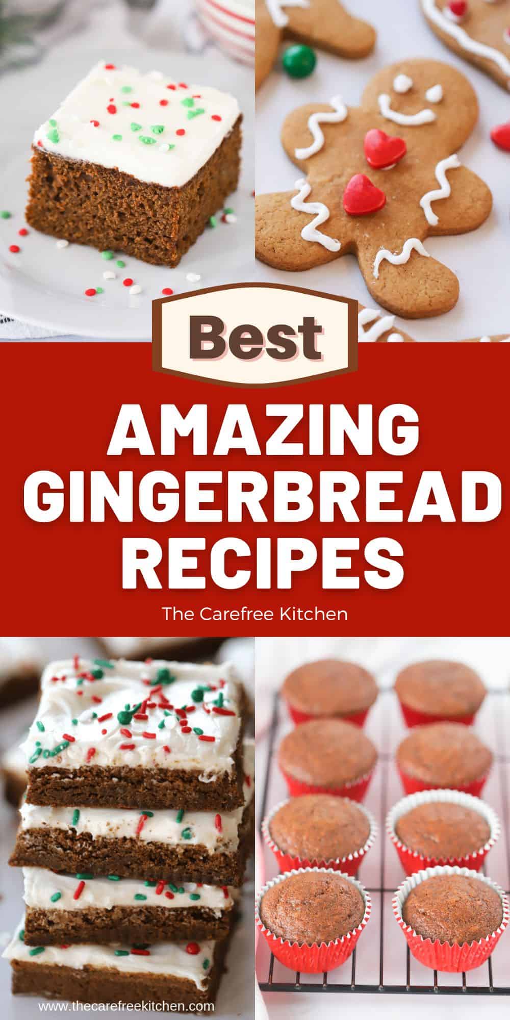 8 of Our Best Gingerbread Recipes The Carefree Kitchen