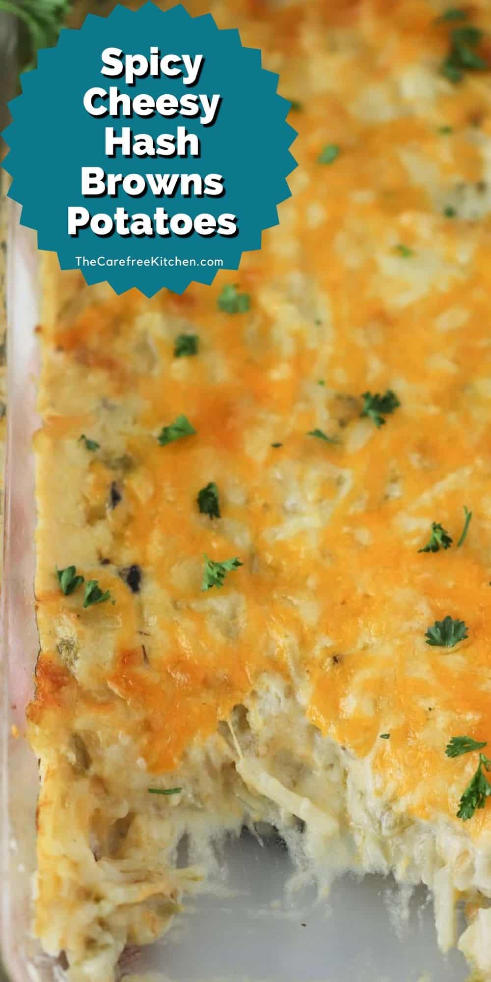 spicy-cheesy-potatoes-casserole-the-carefree-kitchen