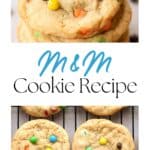 how to make the most delicious M And M Cookies from scratch