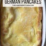 How to make the best German Pancake recipe for a delicious breakfast or brunch