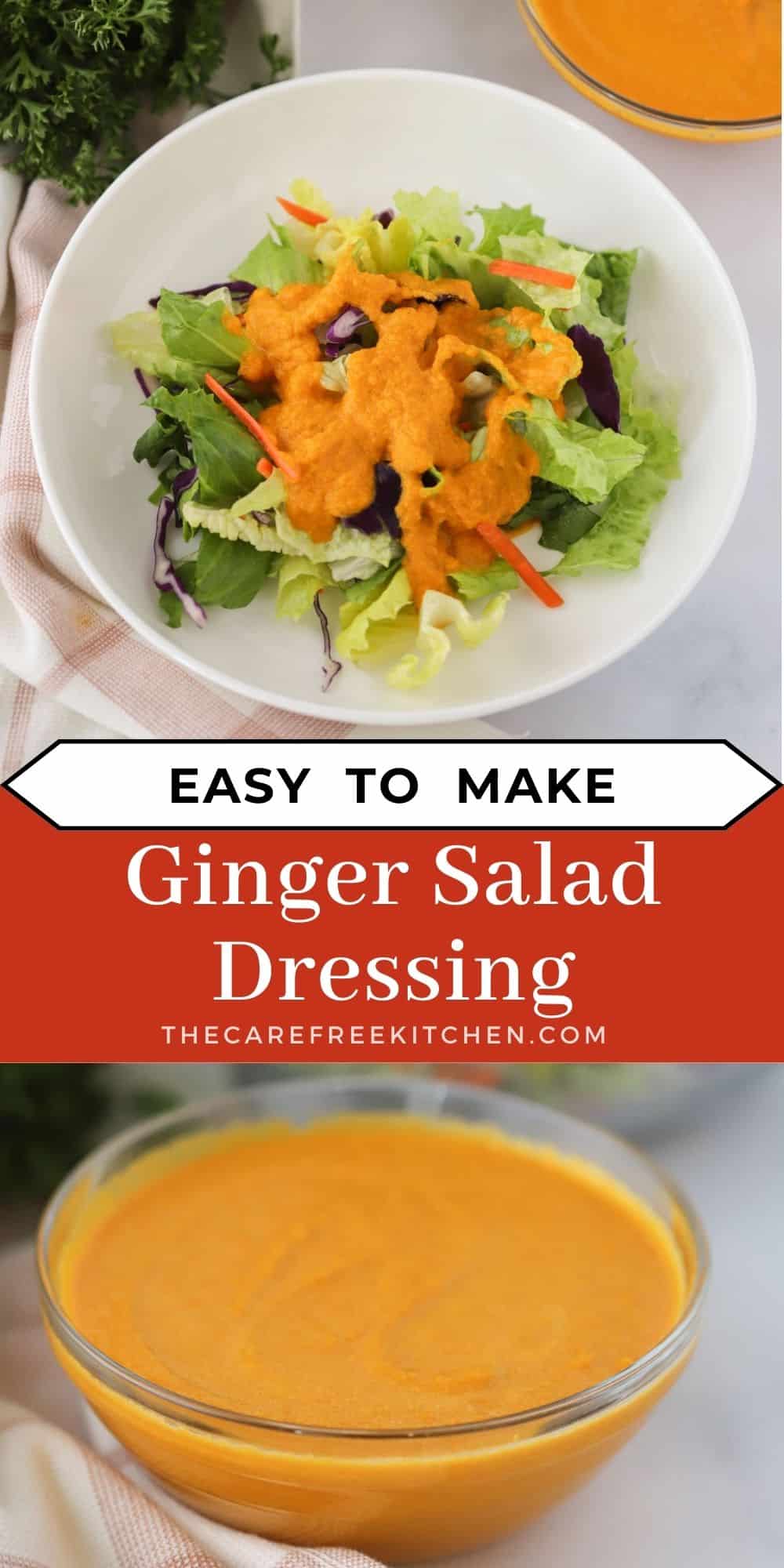 Ginger Carrot Salad Dressing - The Carefree Kitchen