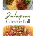 How to make the best Jalapeño Popper Cheese Ball for a party appetizer
