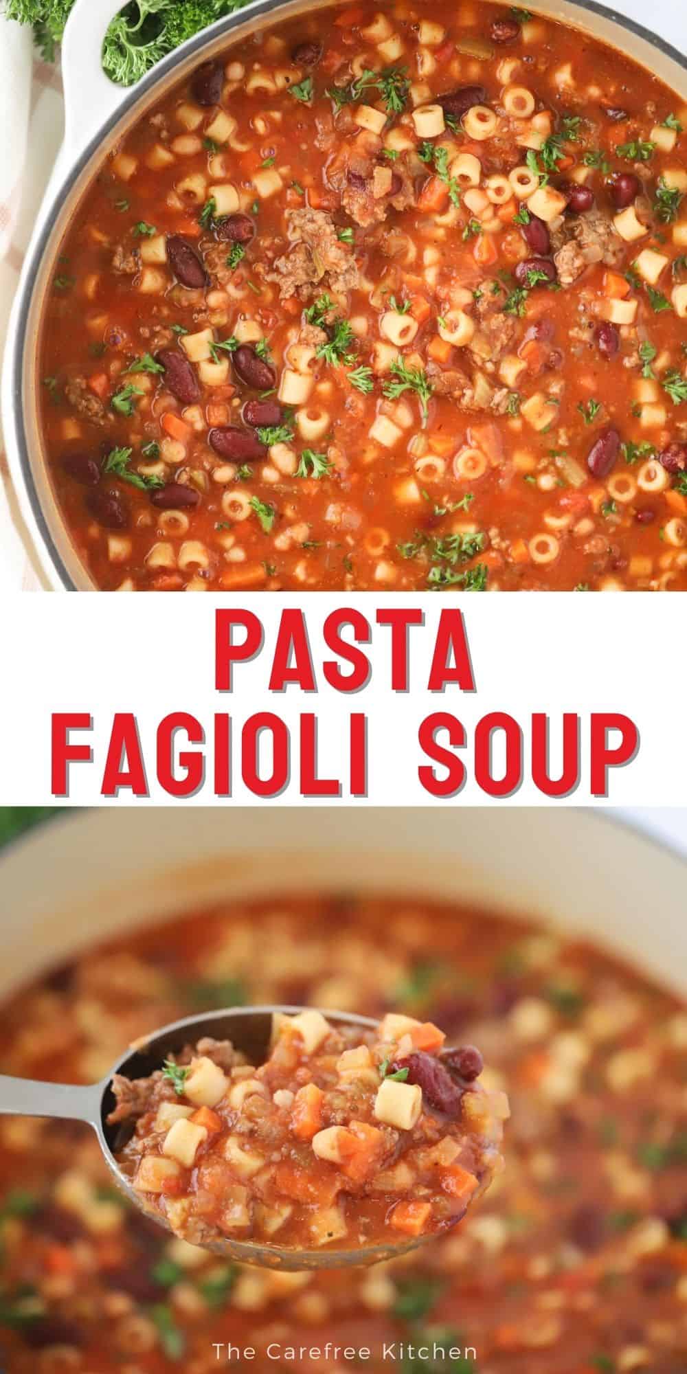 Pasta E Fagioli Soup - The Carefree Kitchen