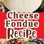 how to make Cheese Fondue recipe