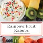 how to make the best rainbow fruit kabobs