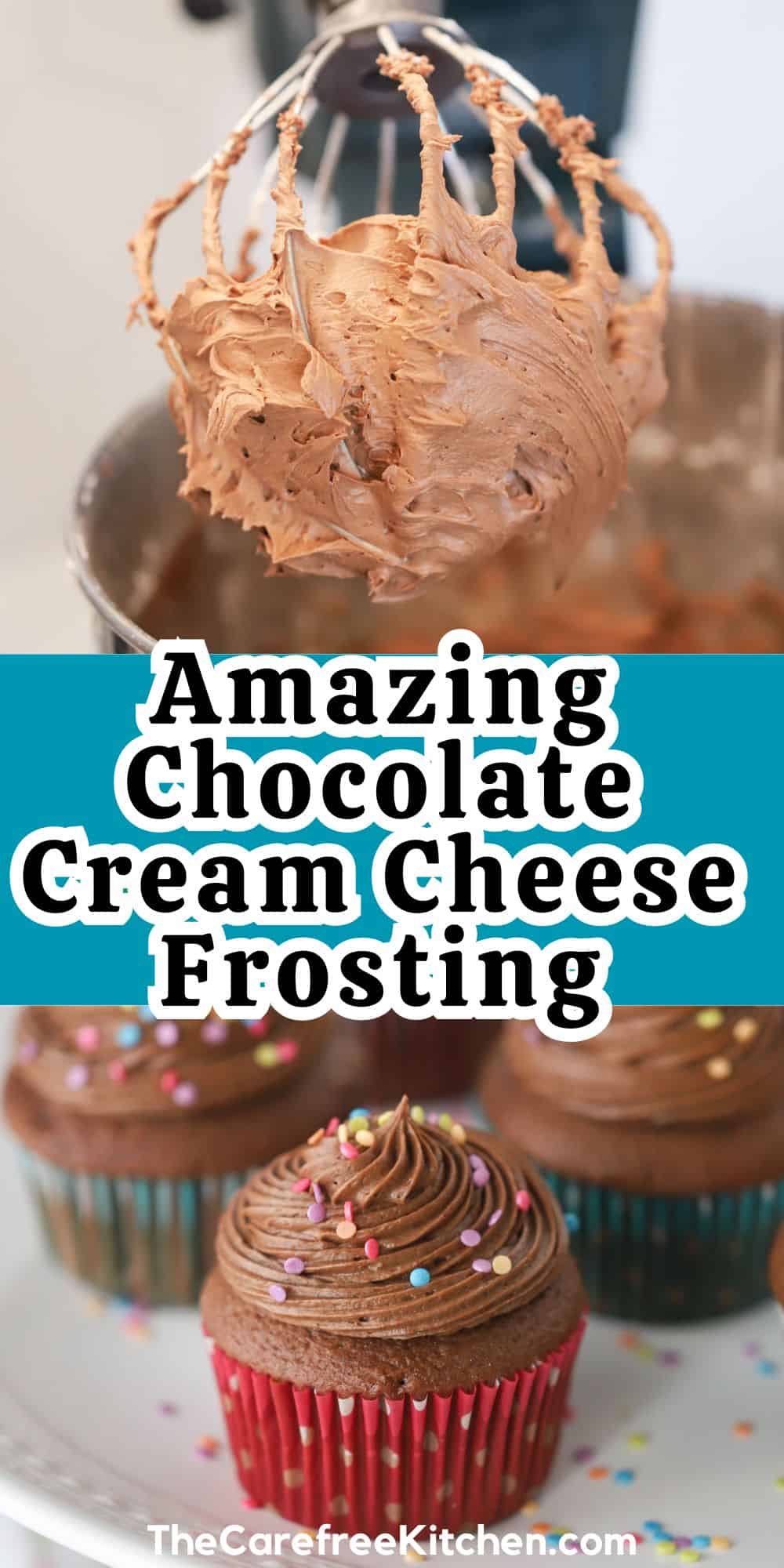 Chocolate Cream Cheese Frosting Recipe - The Carefree Kitchen