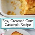 how to make the best creamed corn casserole recipe.