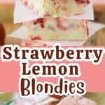how to make strawberry lemon blondies recipe