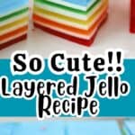 recipe for rainbow layered jello