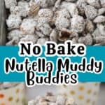 how to make nutella muddy buddies treats recipe