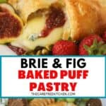 recipe for Brie and Fig Puff Pastry bake