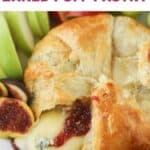 Baked Brie and Fig Puff Pastry recipe- fancy appetizer