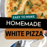 how to make a homemade White Pizza recipe