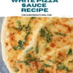 easy white sauce for homemade pizza