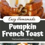 How to Make Homemde pumpkin french toast recipe