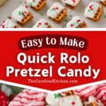 Chocolate Dipped Rolo Pretzel Christmas Candy Recipe.