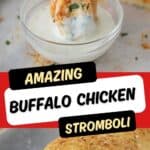 how to make homemade buffalo chicken stomboli