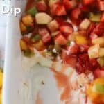 layered cream cheese fruit dip with fruit salsa