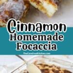 easy how to make homemade cinnamon focaccia recipe