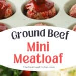 How to make mini meatloaf with ground beef