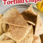 how to make cinnamon sugar tortilla chips, easy appetizer recipe.