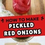 how to make Pickled Red Onions recipe in a mason jar with a green lid