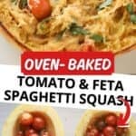 how to make oven roasted spaghetti squash with tomato and feta