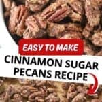 how to make cinnamon sugar pecans