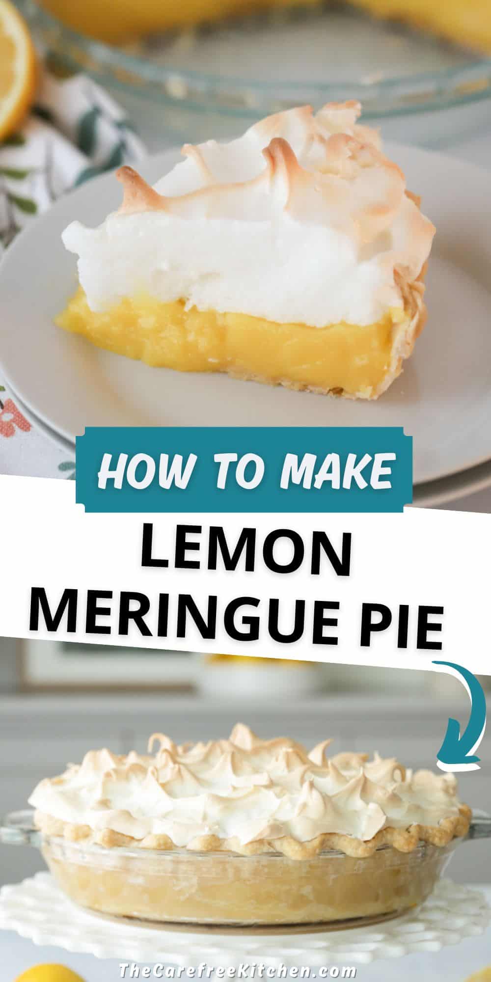 Lemon Meringue Pie - The Carefree Kitchen